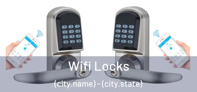 Wifi Locks (city.name) - (city.state)